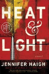 Heat & Light by Jennifer Haigh