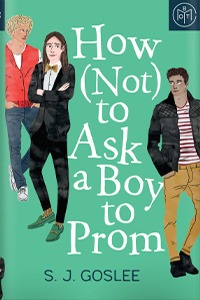 How (Not) to Ask a Boy to Prom