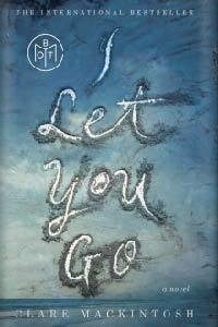 I Let You Go by Clare Mackintosh