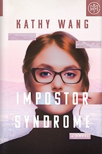 Impostor Syndrome by Kathy Wang