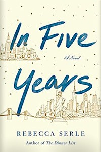 In Five Years by Rebecca Serle