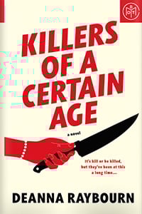 Killers of a Certain Age by Deanna Raybourn