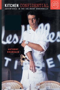 Kitchen Confidential by Anthony Bourdain