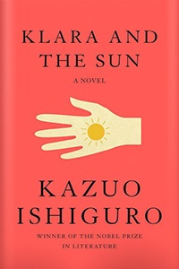 Klara and the Sun by Kazuo Ishiguro