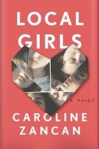 Local Girls by Caroline Zancan