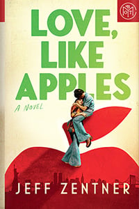 Love, Like Apples by Jeff Zentner