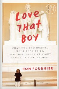 Love That Boy by Ron Fournier