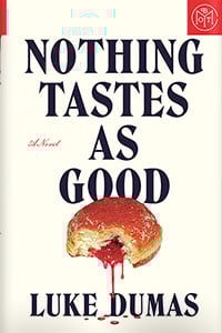 Nothing Tastes as Good