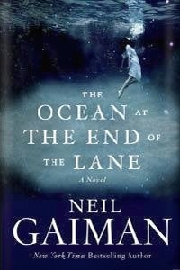 The Ocean at the End of the Lane by Neil Gaiman