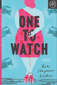 One to Watch by Kate Stayman-London