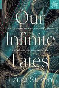 Our Infinite Fates