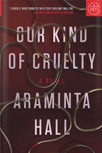 Our Kind of Cruelty by Araminta Hall