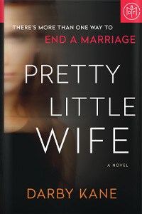 Pretty Little Wife by Darby Kane