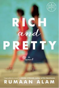 Rich and Pretty by Rumaan Alam