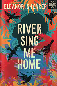 River Sing Me Home
