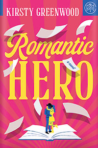 Romantic Hero by Kirsty Greenwood