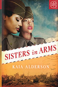 Sisters in Arms by Kaia Alderson