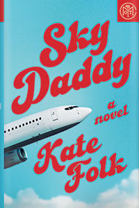 Sky Daddy by Kate Folk