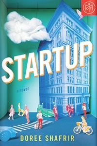 Startup by Doree Shafrir