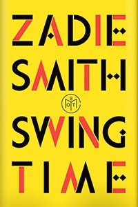 Swing Time by Zadie Smith