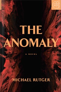 The Anomaly by Michael Rutger