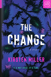 The Change by Kirsten Miller