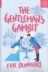 The Gentleman’s Gambit by Evie Dunmore