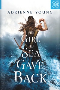 The Girl the Sea Gave Back by Adrienne Young
