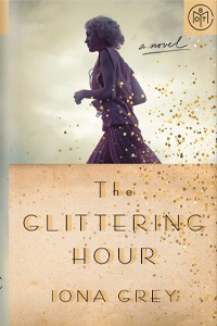 The Glittering Hour by Iona Grey