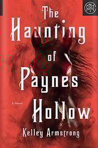 The Haunting of Paynes Hollow