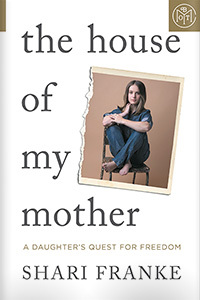 The House of My Mother