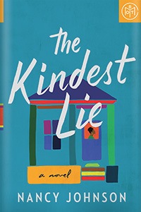 The Kindest Lie by Nancy Johnson