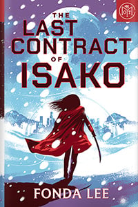 The Last Contract of Isako by Fonda Lee