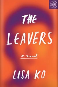 The Leavers by Lisa Ko