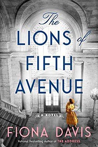 The Lions of Fifth Avenue by Fiona Davis