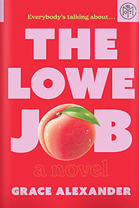 The Lowe Job by Grace Alexander