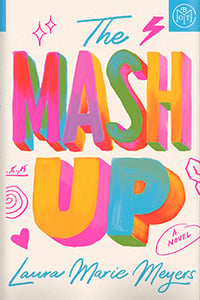 The MASH Up by Laura Marie Meyers