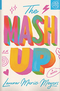 The MASH Up by Laura Marie Meyers