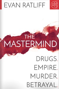 The Mastermind by Evan Ratliff