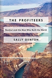 The Profiteers by Sally Denton