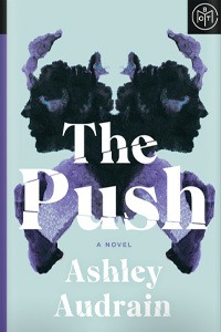 The Push by Ashley Audrain