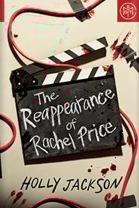 The Reappearance of Rachel Price by Holly Jackson