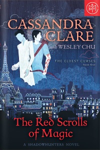The Red Scrolls of Magic by Cassandra Clare and Wesley Chu