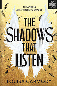 The Shadows That Listen