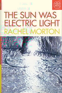 The Sun Was Electric Light