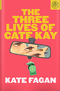 The Three Lives of Cate Kay