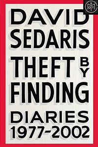Theft by Finding by David Sedaris