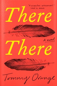 There There by Tommy Orange