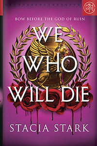We Who Will Die