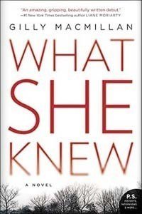 What She Knew by Gilly Macmillan